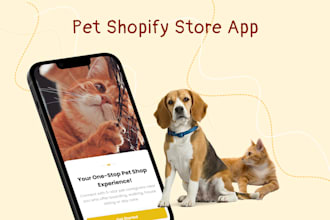 build pet care app, pet marketplace, pet shopify store like petfinder, pawshop