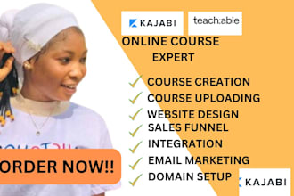 create,upload kajabi course content ,kajabi sales funnel,teachable online course