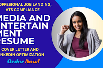 write media and entertainment resume, cover letter, linkedin profile