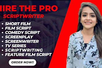 write movie script screenplay movie script writing feature film tv series pilot