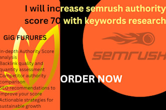 increase semrush authority score 70 with keywords research