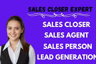 be sales representative sales agent salesperson sales closer internet sales