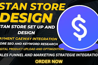 design and set up stan store create digital products and optimize shopify store