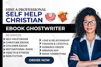 do ghostwriting, editing, proofreading, paraphrasing format on self help ebook