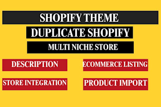 build shopify theme, multi niche store, duplicate shopify, ecommerce listing