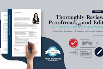 review, proofread, and edit your personal statement or statement of purpose
