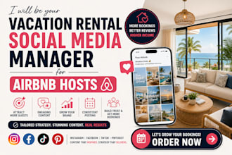 be your vacation rental social media manager for airbnb hosts