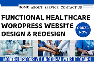 build functional healthcare wordpress website, homecare website, assisted living