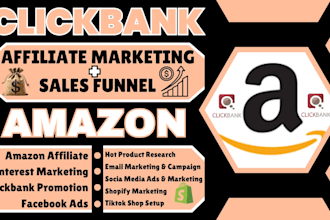 promote clickbank affiliate marketing,amazon website promotion and sales funnel