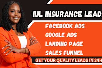 iul insurance leads iul insurance facebook ads iul insurance google ads iul lead