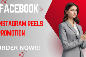 do organic facebook, instagram reels promotion, reels views