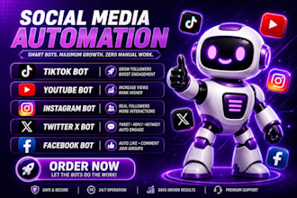 create social media bot, twitter x bot, instagram bot, tiktok bot, youtube bot