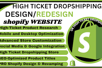 build shopify high ticket dropshipping store shopify product uploading for sales