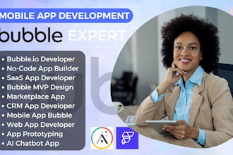 build bubble app develop no code saas app mvp crm marketplace web mobile app fix