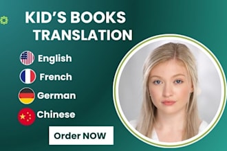 translate books for children into spanish, german, chinese or english