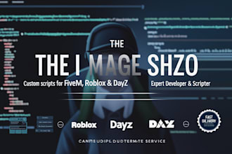 write any roblox script, fivem script, dayz, fivem developer, roblox scripter