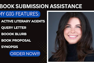 submit your book to 100 active literary agents, write query letter, synopsis