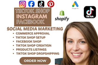 set up tiktok shop, instagram shop facebook shop or shopify dropshipping store