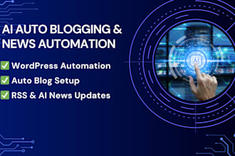 develop wordpress website with ai chatbot,ai integrations, ai auto blogging etc
