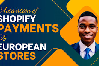 activate shopify payment gateway for your european websites