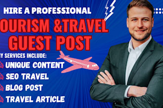 write and publish SEO travel articles guest posts on high da 65plus blogs