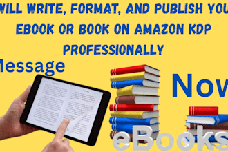 write, format, and publish your ebook or book on amazon KDP professionally