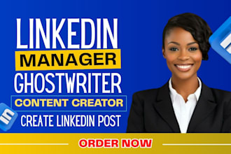 be your linkedin manager, ghostwriter, content creator, carousel post design