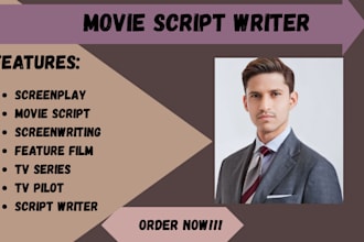 write a movie script, screenwriting, screenplay, feature film, TV series
