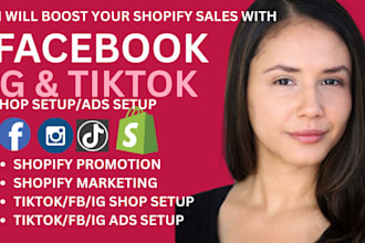 setup tiktok shop, instagram shop, fb ads, shopify droshipping marketing sales