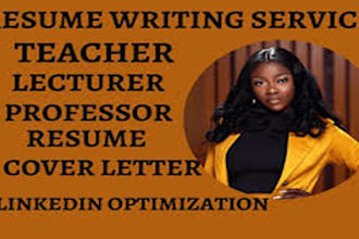 professionally write teacher resume, lecturer resume, professor resume