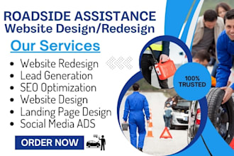 build a responsive roadside assistance website towing landing page, web redesign