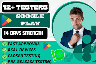 provide real 12 testers or 20 testers for google play console closed testing