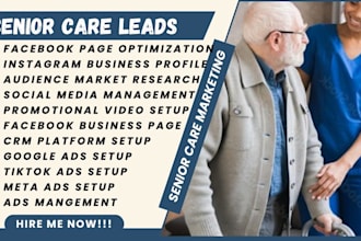 senior care leads senior care leads facebook ads senior care leads video ads