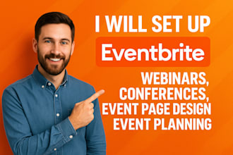 set up eventbrite for webinars, conferences,  event planning, event page design
