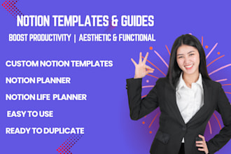 create custom notion templates guides, workspace, setup, database and dashboards