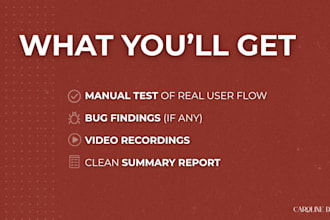 manually test your product and deliver a bug report