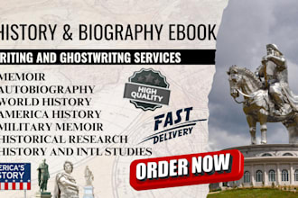 research and write your history ebook, script, memoir, history biography book
