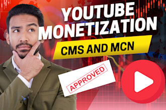 monetize your youtube channel fast cms access mcn approval