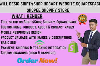 design and customize shift4shop 3dcart shopify squarespace and shopee stores