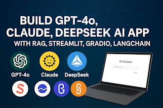 build gpt 4o, claude, deepseek ai web app with rag, streamlit, gradio, langchain