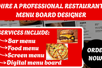 design an attractive restaurant menu board, catering menu, menu flyer, bar menu