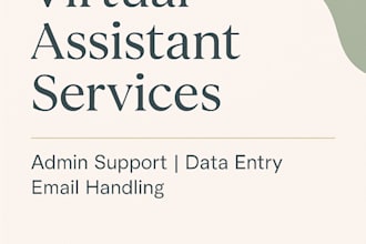 be your reliable virtual assistant for admin and office support