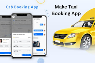 build taxi booking app, tracking app, gps location app, cab booking app, truck