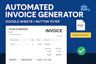 create, automate  invoice generator in google sheets or button triggered PDF
