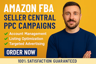 manage your amazon fba seller central account, ppc campaigns