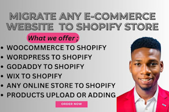 transfer move or migrate wix, woocommerce, wordpress or godaddy to shopify store