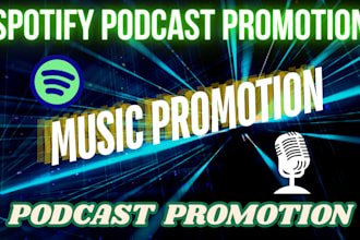 do spotify podcast music promotion, reach active listeners to increase downloads