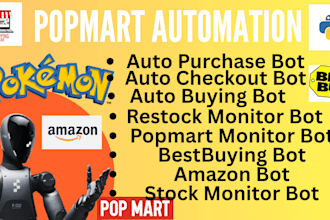 build a popmart bot, auto purchase bot, auto checkout bot, and notification bot
