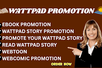 be your loyal wattpad reader to interact, review, and promote your story