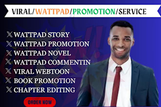 do viral wattpad promotion and story to get organic reads views and comments